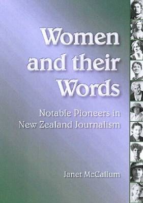 Women and Their Words: Notable Pioneers in New Zealand Journalism